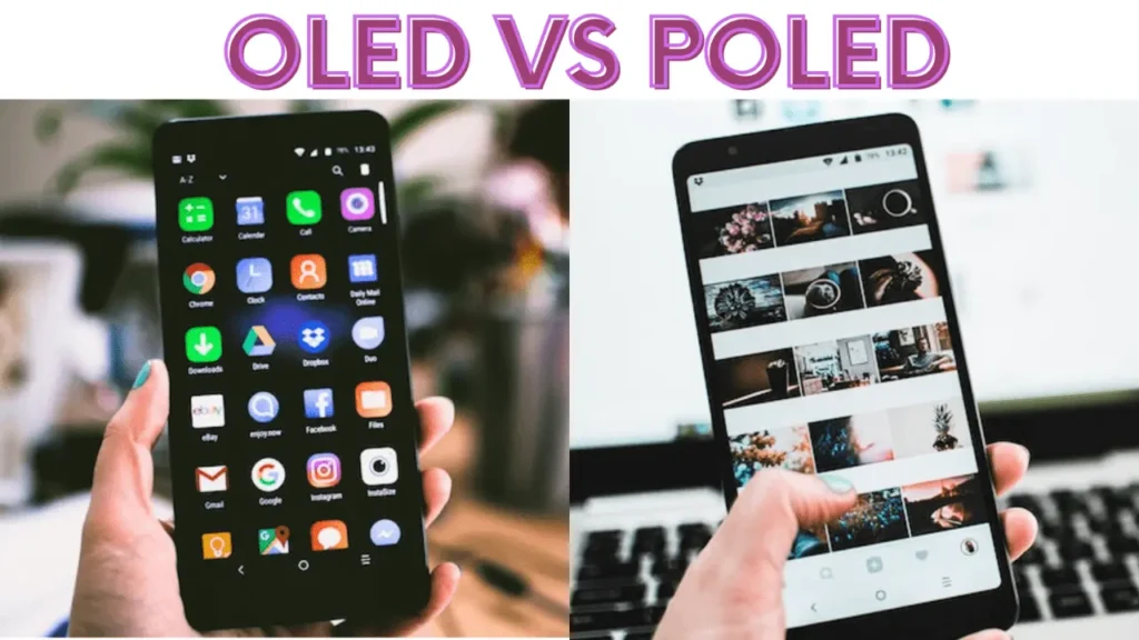 OLED vs POLED