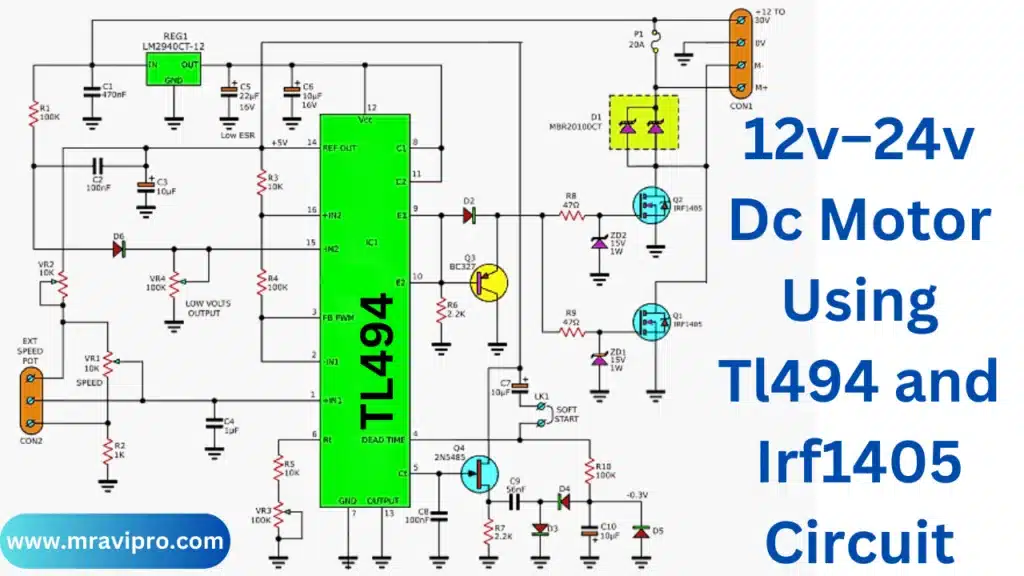 12v–24v Dc Motor Using Tl494 and Irf1405 Circuit
12V-24V DC Motor Controller Using TL494 IC Circuit Diagram Download Free